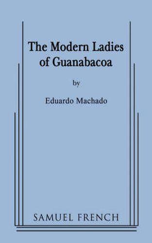 Cover image for The Modern Ladies of Guanabacoa