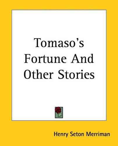 Cover image for Tomaso's Fortune And Other Stories