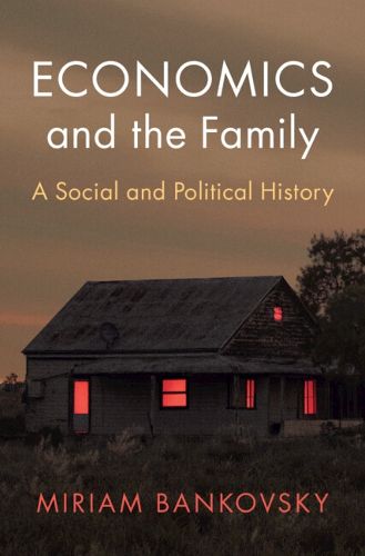 Cover image for Economics and the Family