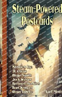 Cover image for Steam-Powered Postcards