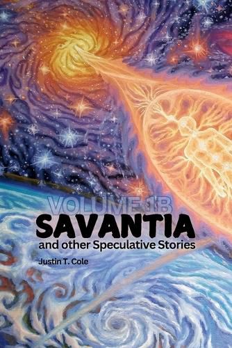 Cover image for Savantia and Other Speculative Stories - B