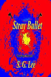 Cover image for Stray Bullet