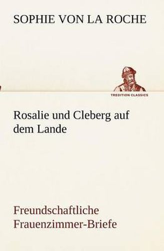 Cover image for Rosalie und Cleberg auf dem Lande