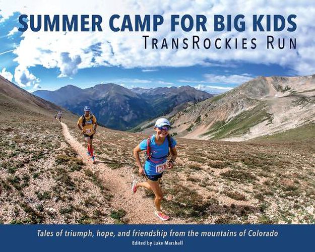 Summer Camp for Big Kids