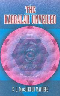 Cover image for The Kabbalah Unveiled