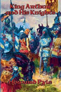 Cover image for King Arthur and His Knights