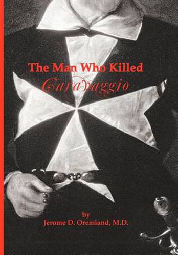 Cover image for The Man Who Killed Caravaggio