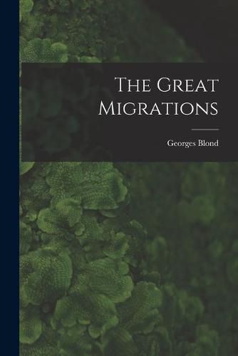 Cover image for The Great Migrations