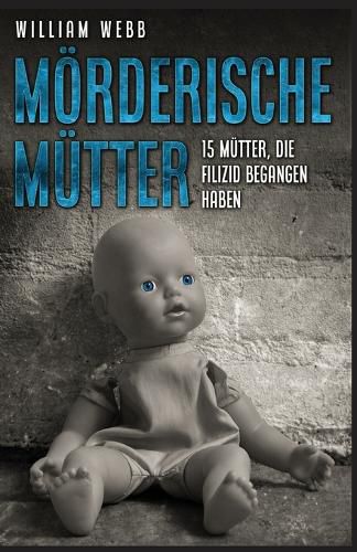 Cover image for Moerderische Muetter