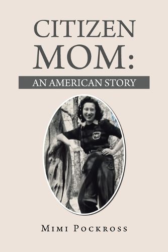 Cover image for Citizen Mom