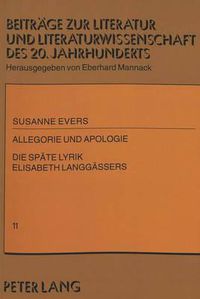 Cover image for Allegorie Und Apologie: Die Spaete Lyrik Elisabeth Langgaessers