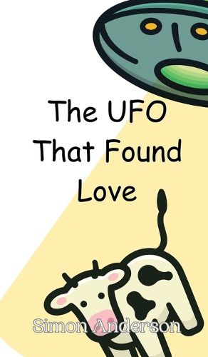 Cover image for The UFO That Found Love