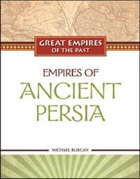 Cover image for Empires of Ancient Persia