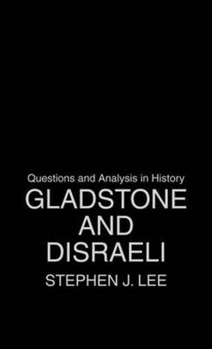 Cover image for Gladstone and Disraeli