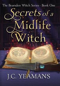 Cover image for Secrets of a Midlife Witch