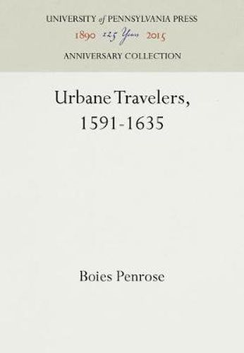 Cover image for Urbane Travelers, 1591-1635