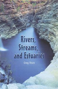 Cover image for Rivers, Streams, and Estuaries