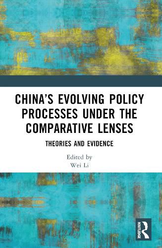 Cover image for China's Evolving Policy Processes under the Comparative Lenses