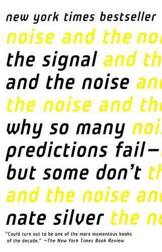 Signal and the Noise