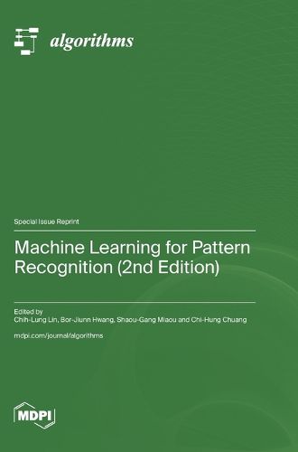 Machine Learning for Pattern Recognition (2nd Edition), (9783725863501 ...