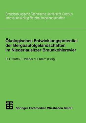 Cover image for OEkologisches Entwicklungspotential Der Bergbaufolgelandschaften Im Niederlausitzer Braunkohlerevier