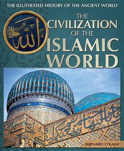 Cover image for The Civilization of the Islamic World