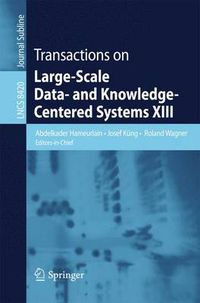 Cover image for Transactions on Large-Scale Data- and Knowledge-Centered Systems XIII