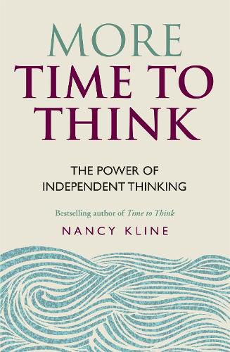 Cover image for More Time to Think: The power of independent thinking