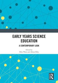 Cover image for Early Years Science Education: A Contemporary Look