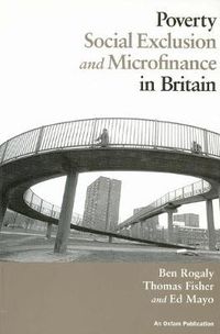 Cover image for Poverty, Social Exclusion and Microfinance in Britain