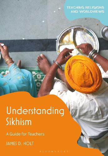 Cover image for Understanding Sikhism: A Guide for Teachers