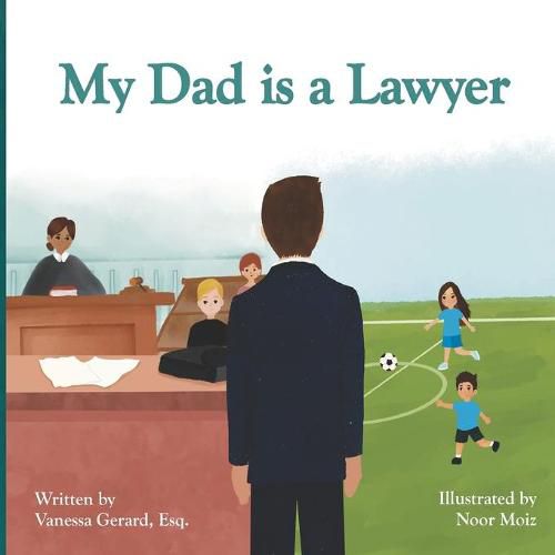 Cover image for My Dad is a Lawyer