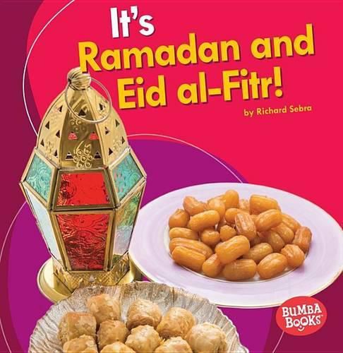 It's Ramadan and Eid al-Fitr