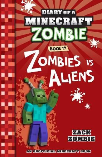 Cover image for Zombies vs. Aliens (Diary of a Minecraft Zombie #19)