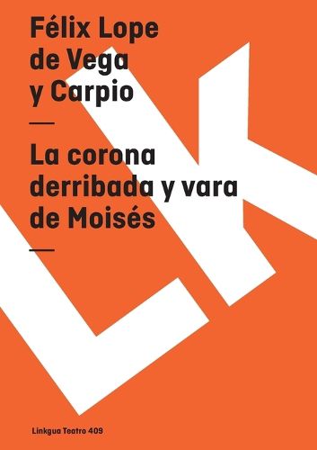 Cover image for La Corona Derribada Y Vara de Moises