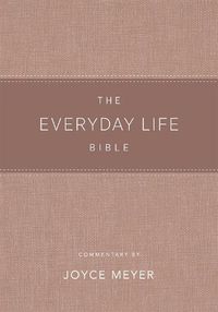 Cover image for The Everyday Life Bible Blush LeatherLuxe (R): The Power of God's Word for Everyday Living