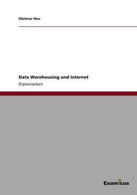 Cover image for Data Warehousing und Internet