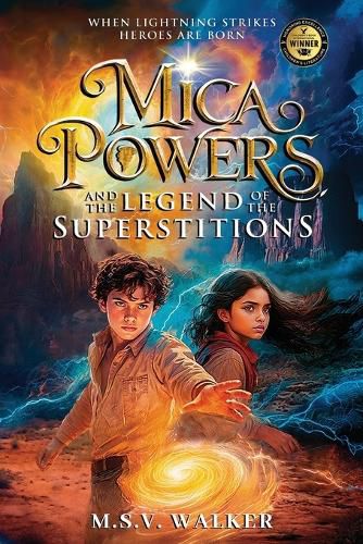 Cover image for Mica Powers and the Legend of the Superstitions