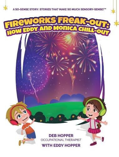 Cover image for Fireworks Freak-Out: : How Eddy and Monica Chill-Out