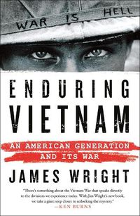 Cover image for Enduring Vietnam: An American Generation and Its War