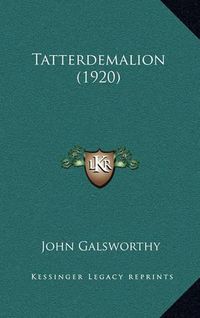 Cover image for Tatterdemalion (1920)