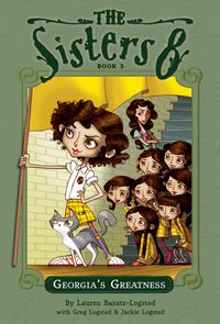 Cover image for Sisters Eight Book 3: Georgia's Greatness