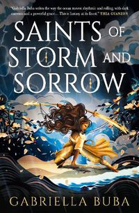 Cover image for The Stormbringer Saga - Saints of Storm and Sorrow