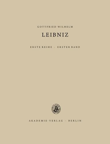 Cover image for Saemtliche Schriften Und Briefe: Allgemeiner, Politischer Und Historischer Briefwechsel, 1: 1668-1676