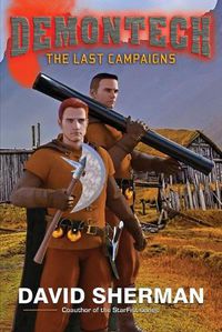 Cover image for DemonTech: The Last Campaigns