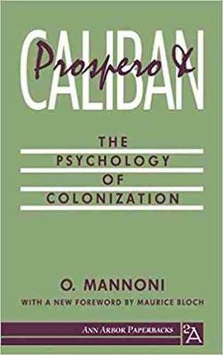 Cover image for Prospero and Caliban: The Psychology of Colonization