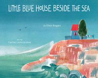 Cover image for Little Blue House Beside the Sea