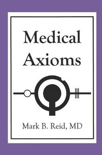 Cover image for Medical Axioms: 1st Edition
