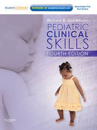 Cover image for Pediatric Clinical Skills: With STUDENT CONSULT Online Access