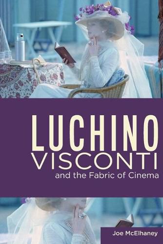 Cover image for Luchino Visconti and the Fabric of Cinema